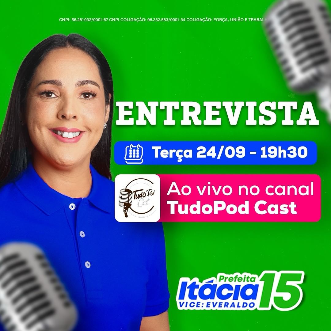 Itácia Andrade, Candidata a Prefeita, Participa Hoje de Entrevista ao Vivo no TudoPod Cast